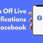 How to Turn Off Notifications For Live on Facebook iPhone