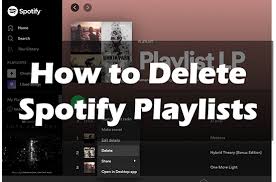 How To Delete Spotify Playlist